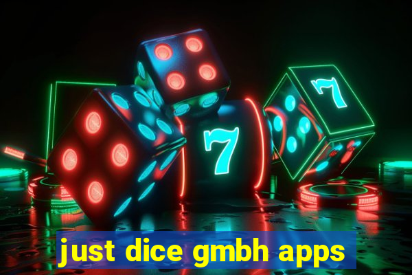 just dice gmbh apps